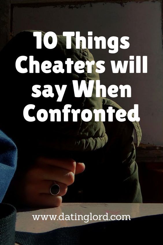 things cheaters say to spouse